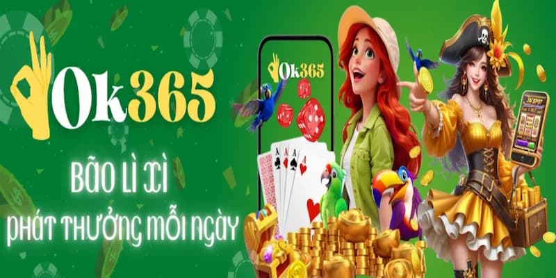 OK365 OK365 về ưu đãi khủng